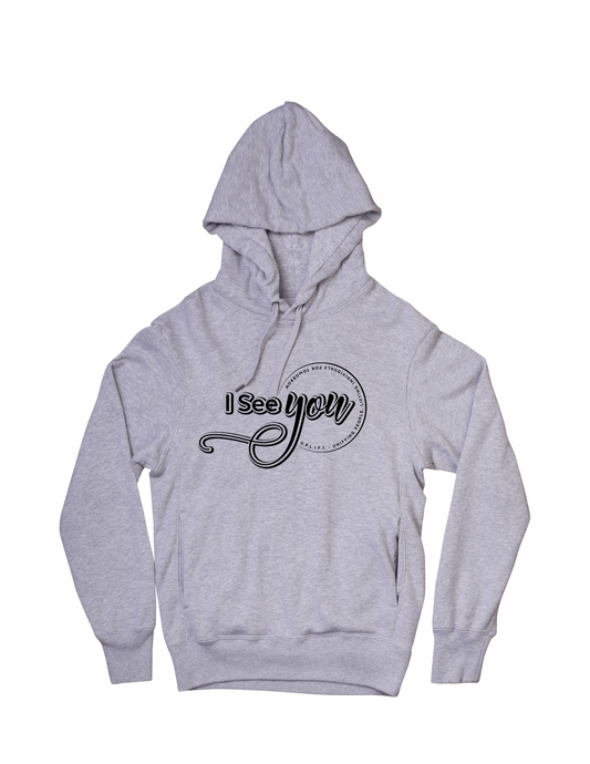 I See You Hoodie