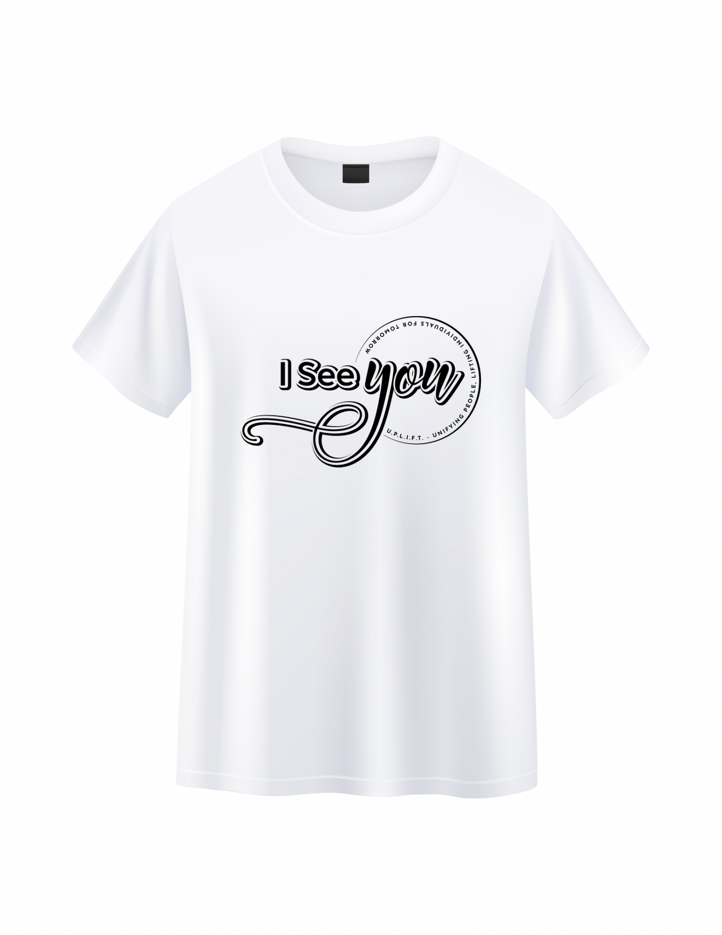 I See You T-Shirt