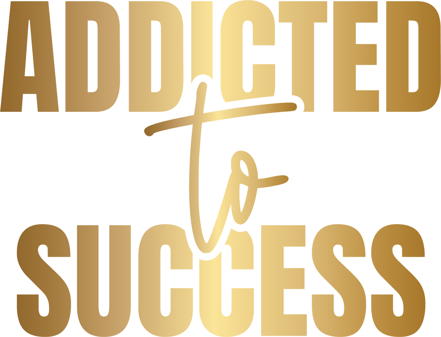 Addicted To Success