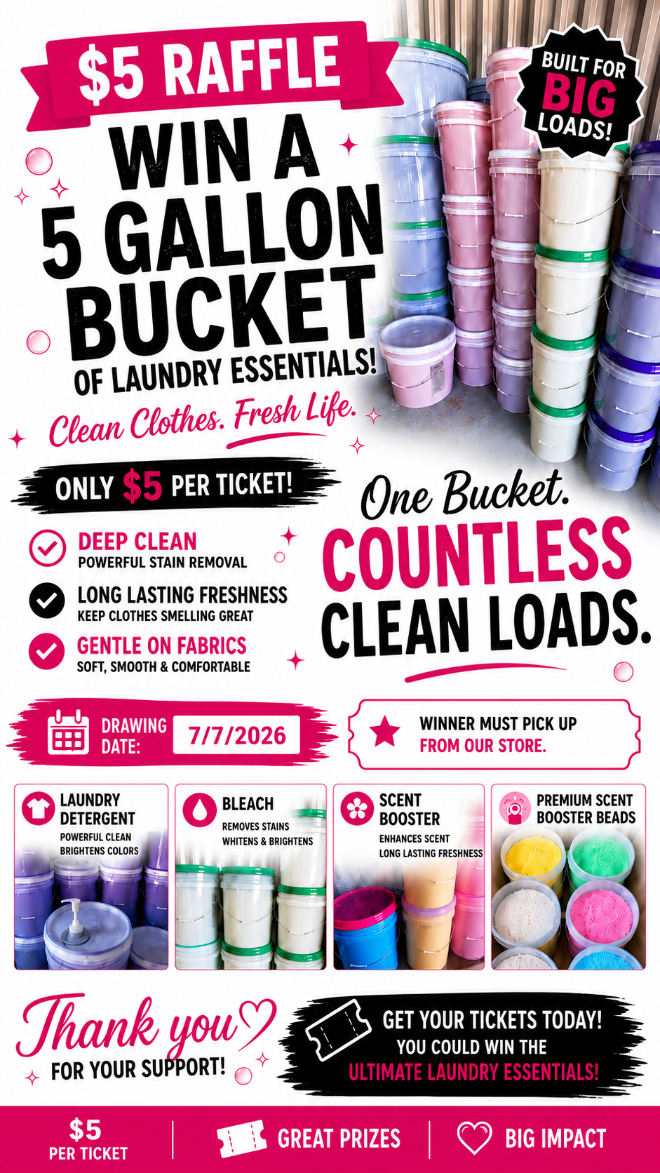 Laundry detergent or fabric softener $5 Raffle