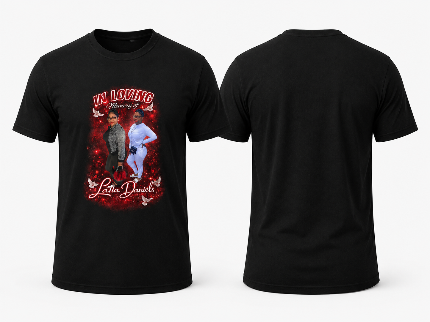 In Loving Memory Of LaTia T-Shirt