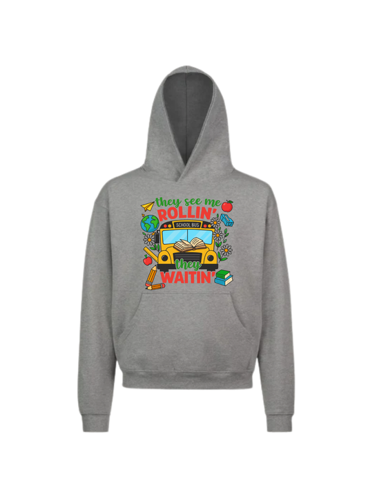 They See Me Rollin They Waitin Bus Driver Hoodie
