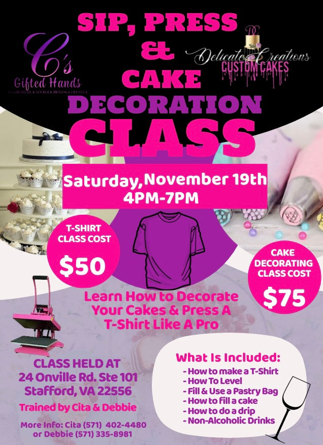 Sip Press & Cake Decorating Class